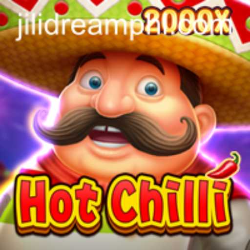Exploring the Excitement of HotChilli in the World of Jilidream